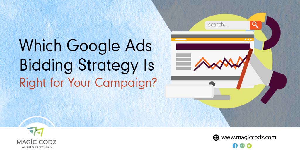Which Google Ads Bidding Strategy Is Right for Your Campaign?