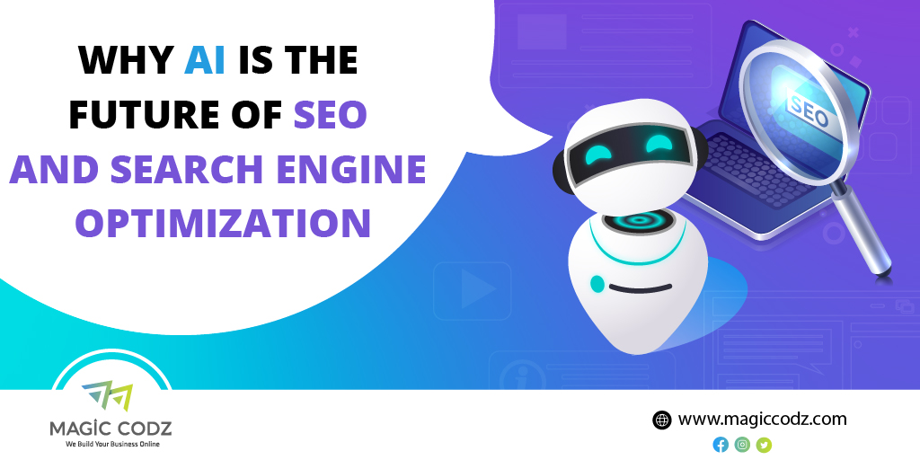 Why AI is the Future of SEO and Search Engine Optimization